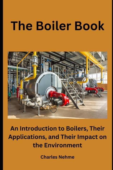 Knjiga The Boiler Book Charles Nehme