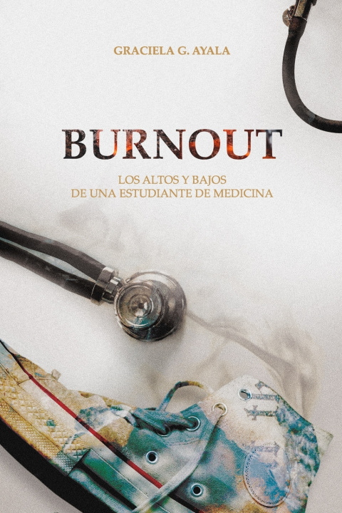 Knjiga BURNOUT GRACIELA G. AYALA