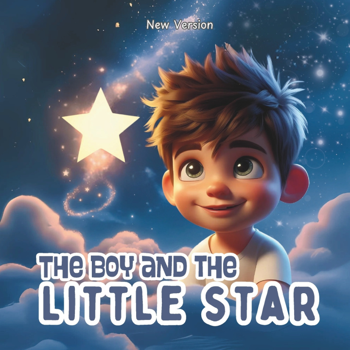 Knjiga The Boy and the Little Star Carol Yana