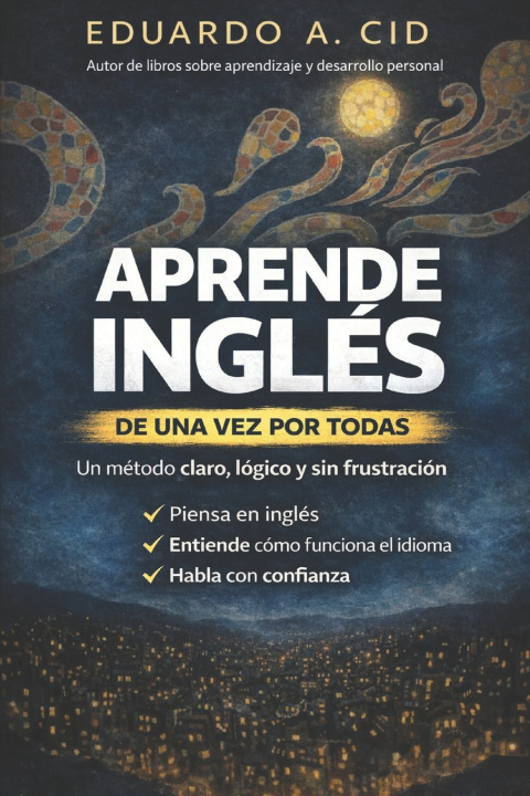 Knjiga APRENDE INGLÉS Eduardo A. Cid