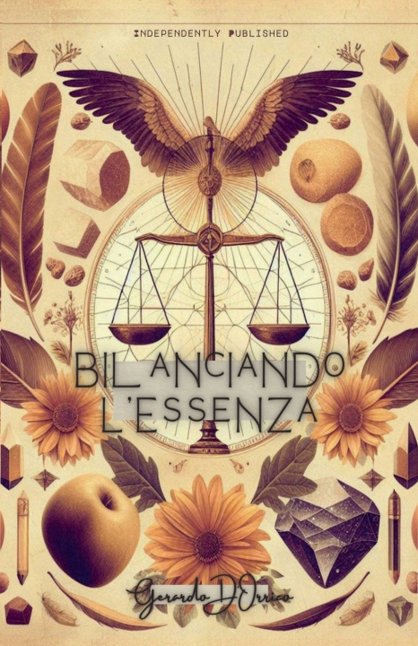 Kniha Bilanciando l'Essenza Gerardo D'Orrico