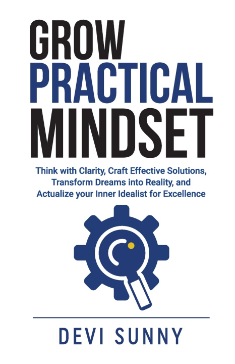 Kniha Grow Practical Mindset Devi Sunny