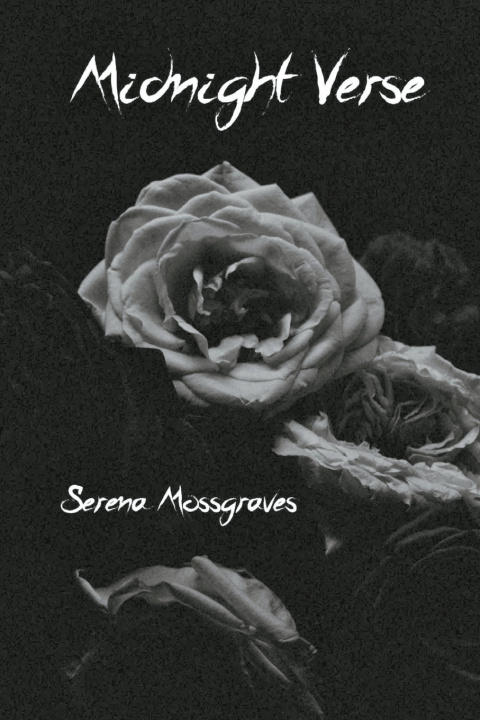 Knjiga Midnight Verse Serena Mossgraves