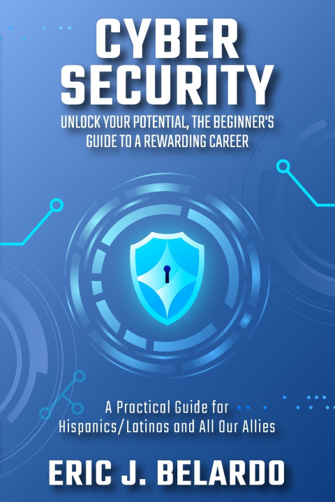 Book Cybersecurity Eric J. Belardo