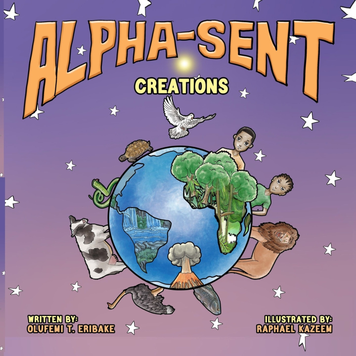 Buch ALPHA-SENT CREATIONS OLUFEMI T. ERIBAKE