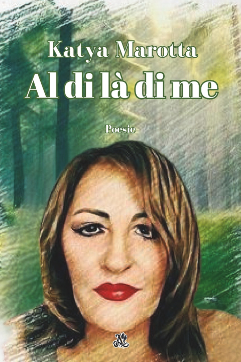 Kniha Al di là di me Katya Marotta