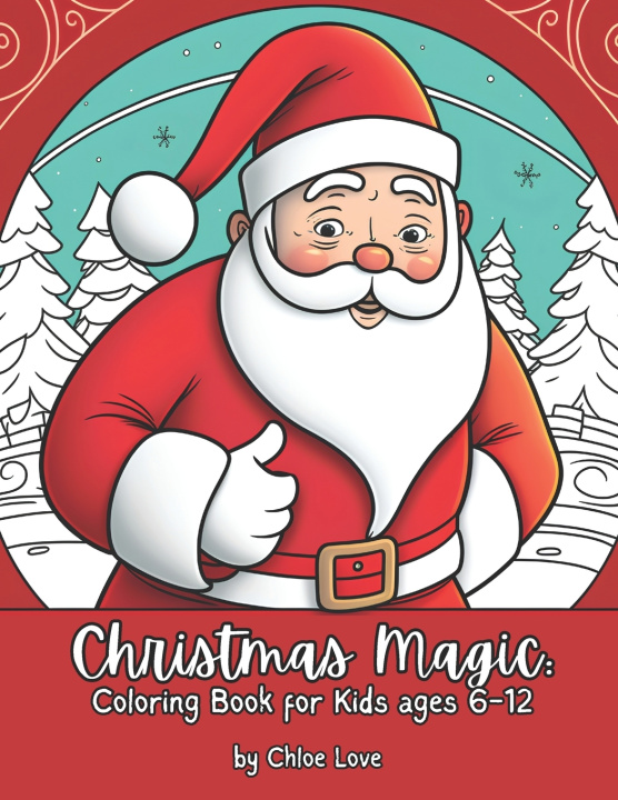Kniha Christmas Magic Chloe Love