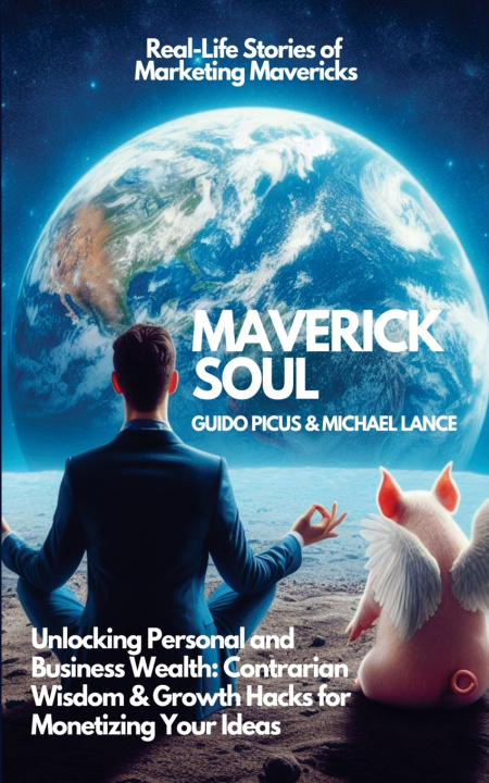 Knjiga Maverick Soul Michael Victor Lance