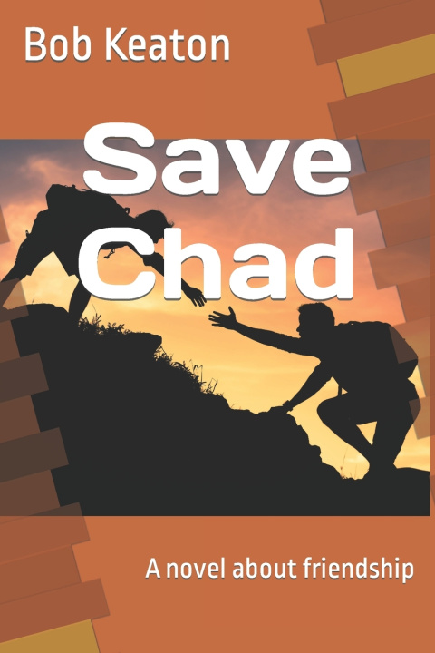 Kniha Save Chad Bob Keaton