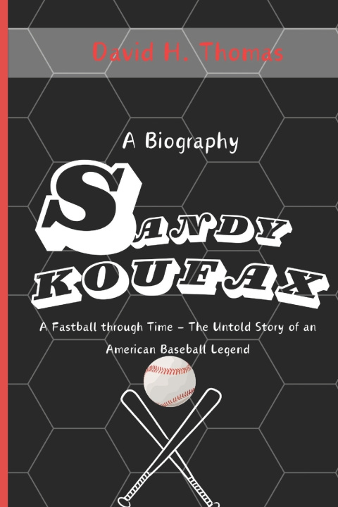 Kniha Sandy Koufax David H. Thomas