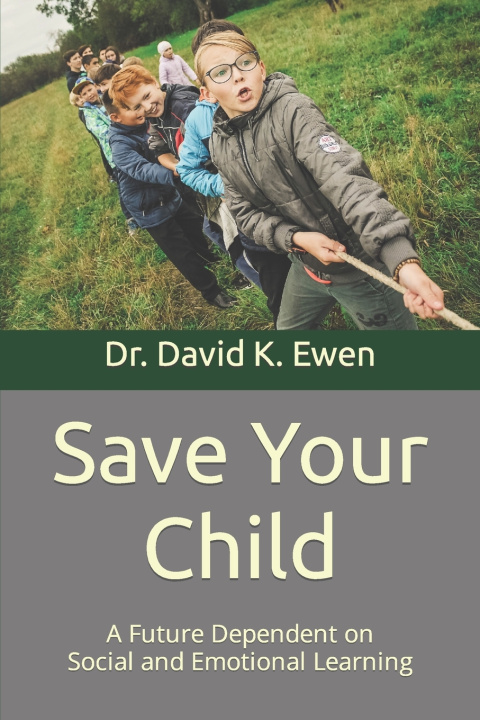 Kniha Save Your Child David K. Ewen