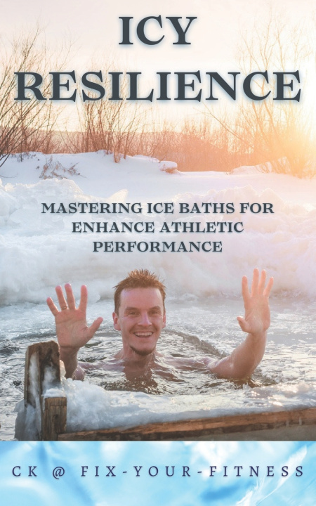 Book Icy Resilience CK Fix Your Fitness
