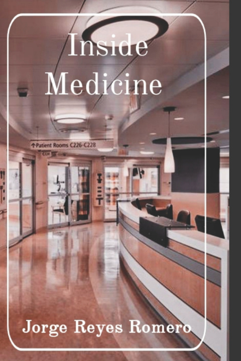 Boek Inside Medicine Jorge Reyes