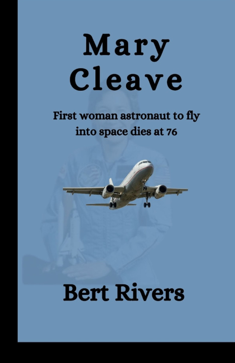 Kniha Mary Cleave Bert Rivers