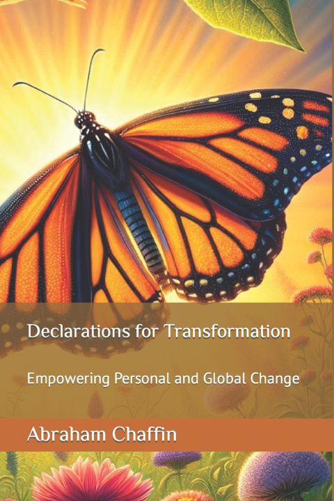 Kniha Declarations for Transformation Abraham Chaffin