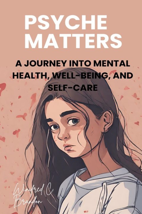 Kniha Psyche Matters Winifred C. Brandon