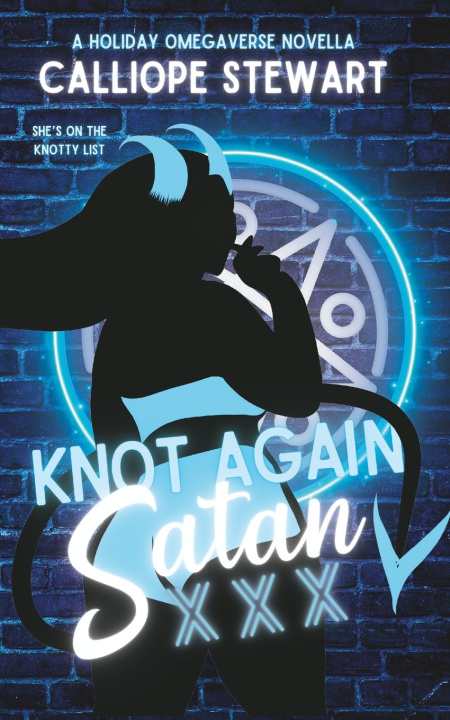 Book Knot Again Satan Calliope Stewart