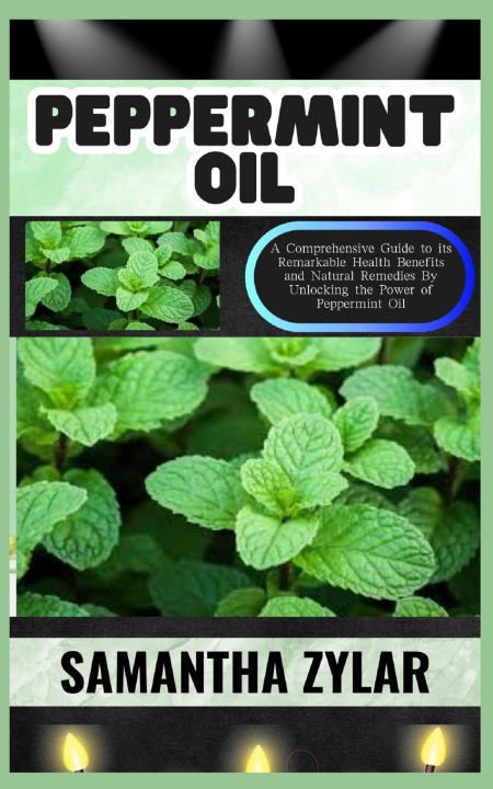 Kniha PEPPERMINT OIL SAMANTHA ZYLAR