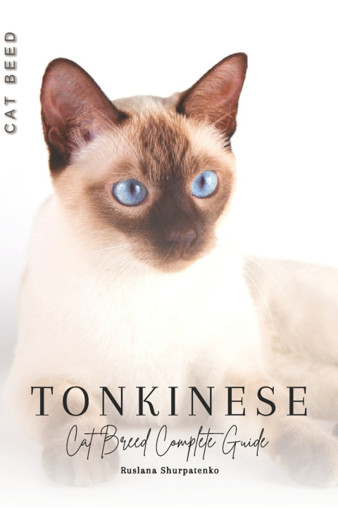 Knjiga Tonkinese Ruslana Shurpatenko