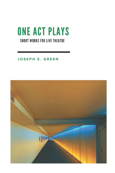 Knjiga One Act Plays Joseph E. Green