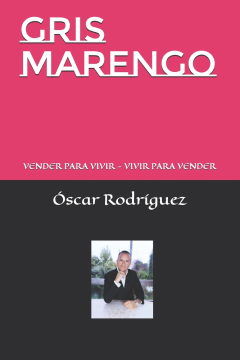 Kniha GRIS MARENGO Óscar Rodríguez