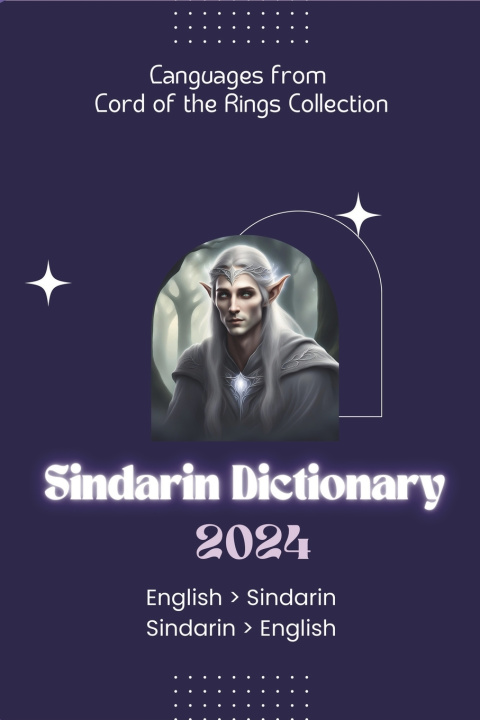 Kniha Sindarin Dictionary 2024 lingoXpress