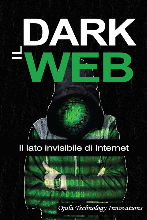 Kniha Il Dark Web Bolakale Aremu