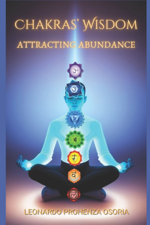 Book Chakra Wisdom Leonardo Prohenza Osoria