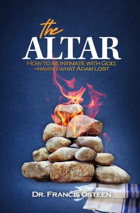 Kniha The Altar Francis Osteen