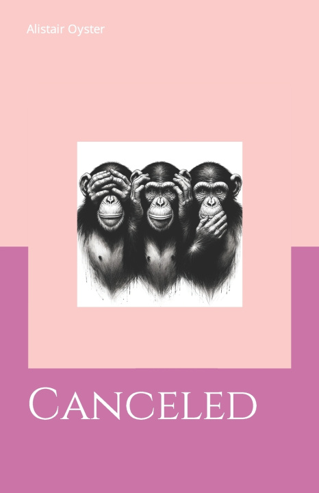 Knjiga Canceled Alistair Oyster