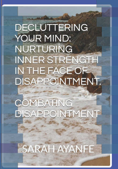 Kniha DECLUTTERING YOUR MIND SARAH AYANFE