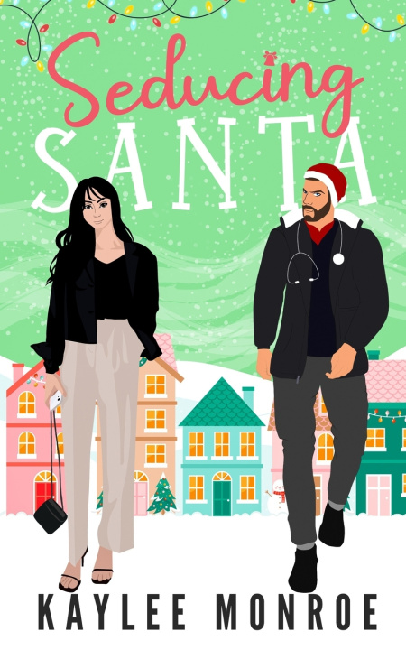 Book SEDUCING SANTA Kaylee Monroe