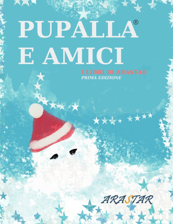 Book PUPALLA E AMICI ARASTAR