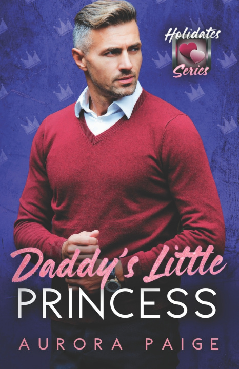 Knjiga Daddy's Little Princess Aurora Paige