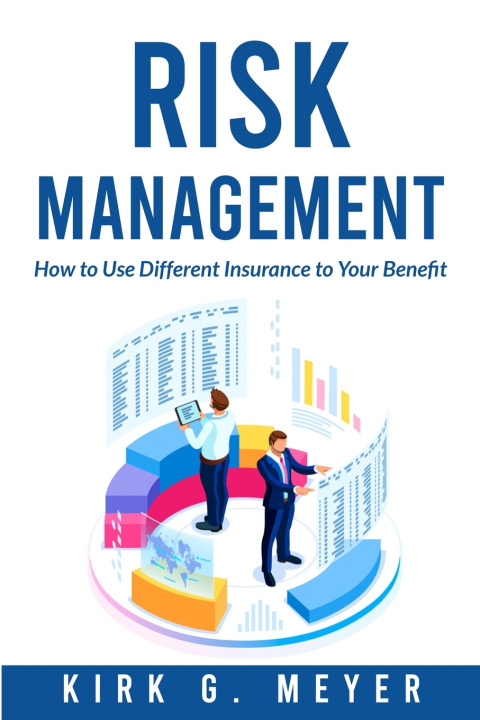 Kniha Risk Management Kirk G Meyer