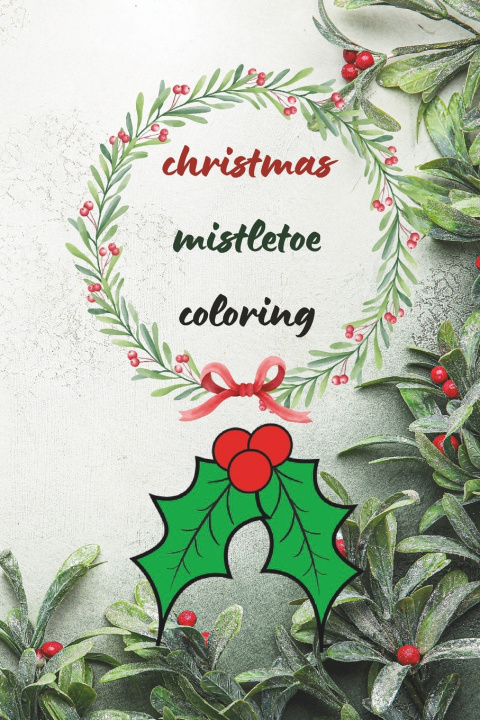 Book christmas mistletoe coloring abdo one