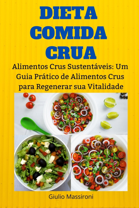 Book Dieta Comida Crua Giulio Massironi