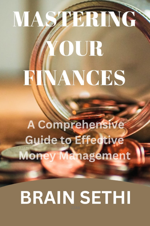 Book MASTERING YOUR FINANCES Brain Sethi