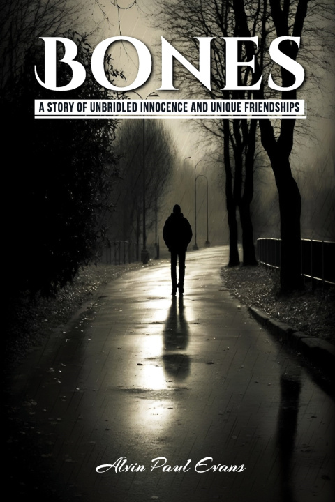 Book BONES Alvin Paul Evans
