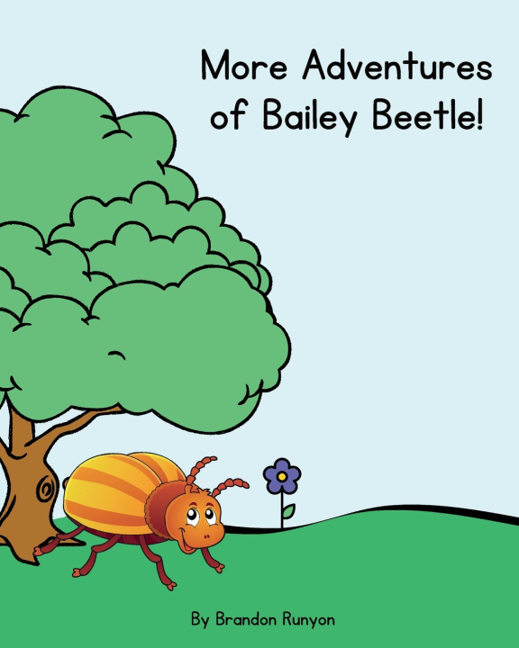 Kniha Bailey Beetle and the Dung Beetle Brandon Runyon