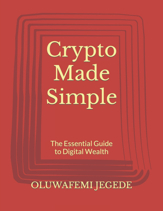Book Crypto Made Simple OLUWAFEMI JEGEDE