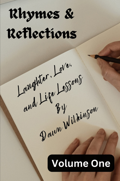 Kniha Rhymes & Reflections Dawn Wilkinson