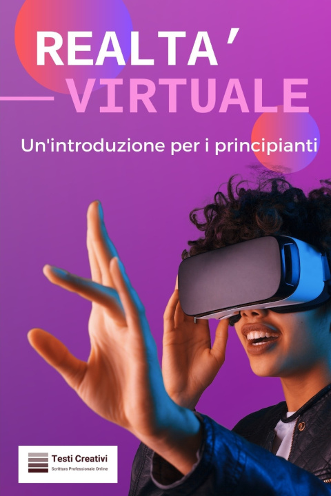 Knjiga Realtà Virtuale e Realtà Aumentata Testi Creativi
