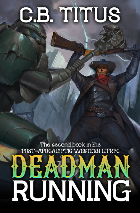Kniha Deadman Running C.B. Titus