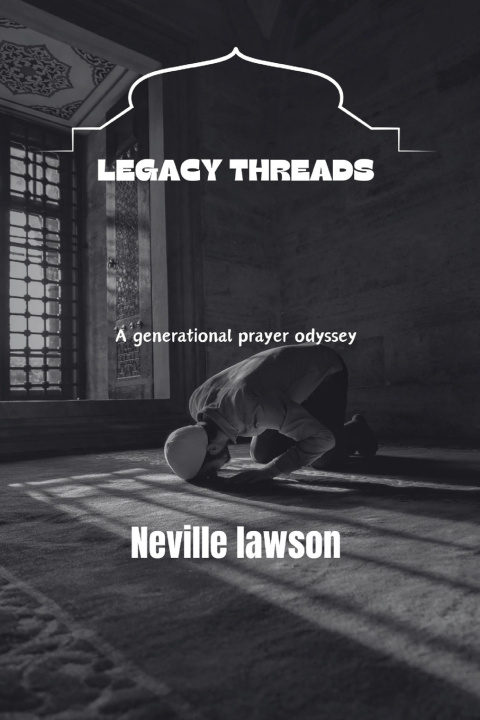Book LEGACY THREADS NEVILLE LAWSON