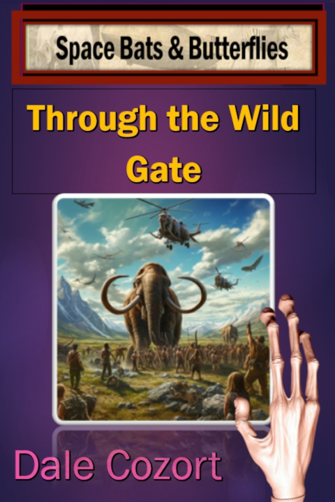 Kniha Through the Wild Gate Dale Cozort