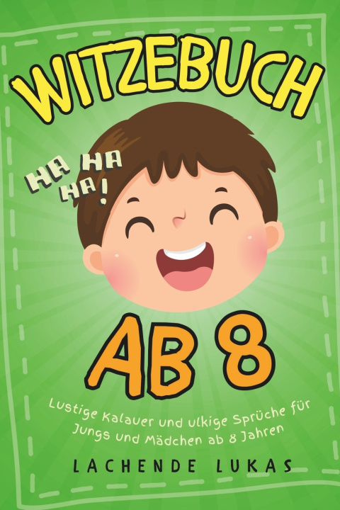 Kniha Witzebuch ab 8 Lachende Lukas