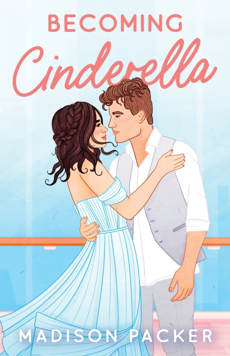 Book Becoming Cinderella Madison Packer