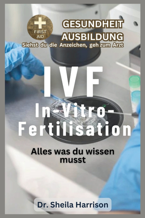 Kniha IVF Dr. Sheila Harrison
