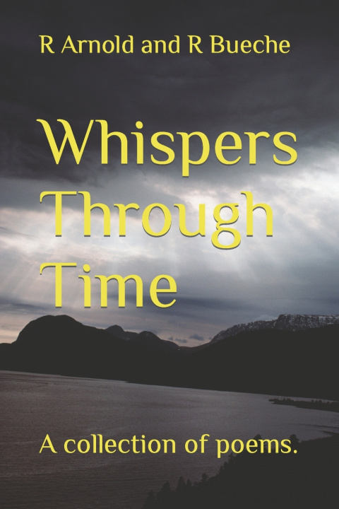 Kniha Whispers Through Time R Arnold and R Bueche